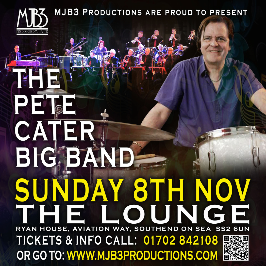 SUNDAY 8 NOVEMBER - 2PM - THE PETE CATER BIG BAND - Drum Spectacular