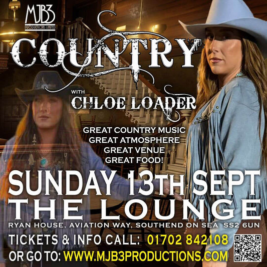 SUNDAY 13 SEPTEMBER - COUNTRY AT THE LOUNGE - With CHLOE LOADER! - MJB3 PRODUCTIONS LIMITED